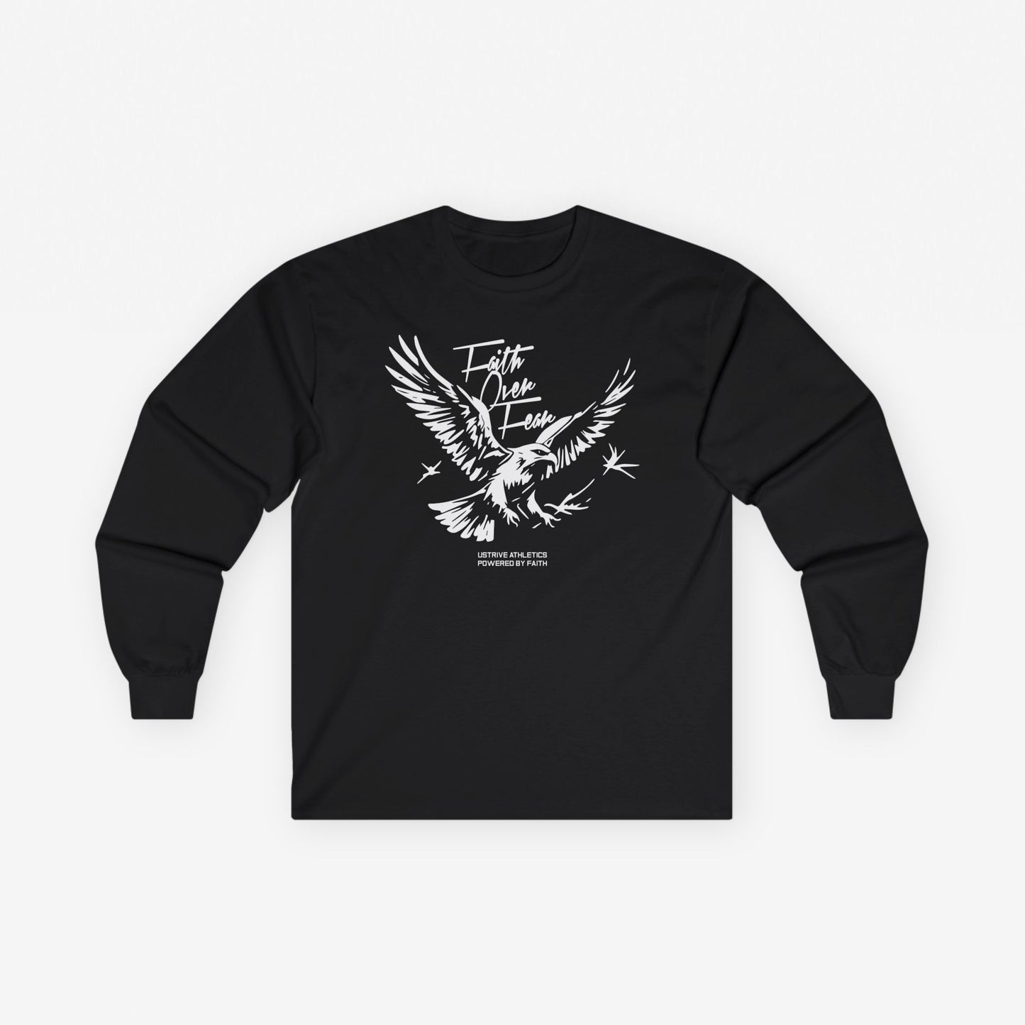 Faith Over Fear Long Sleeve